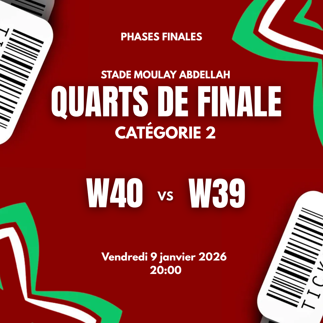 W40 vs W39 - Quarts de finale