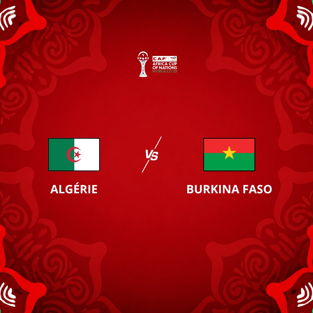 Algérie VS Burkina Faso