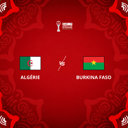 Algérie VS Burkina Faso
